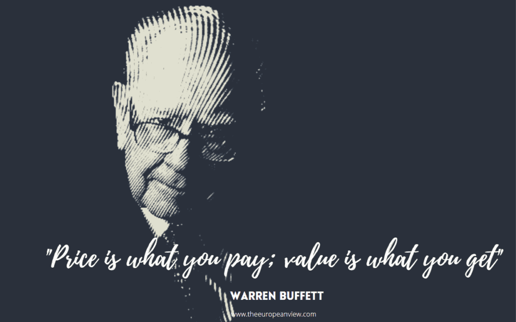 Price is what you pay; value is what you get