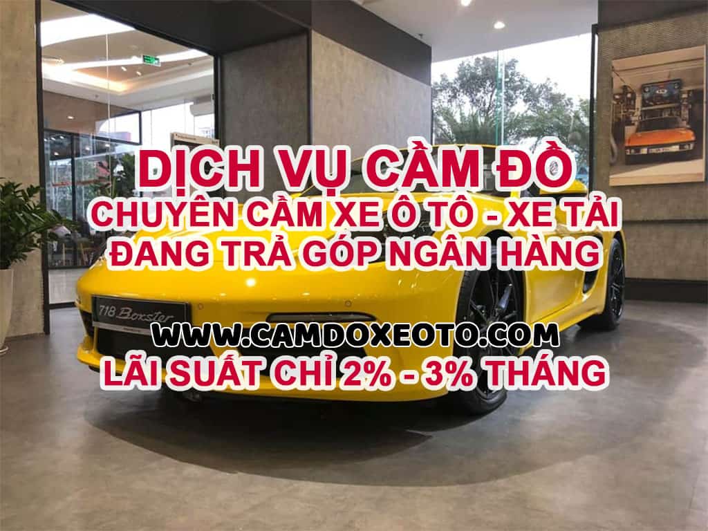 Dịch vụ cầm đồ chuyên cầm xe ô tô xe tải đang trả góp ngân hàng Dịch vụ cầm đồ chuyên cầm xe ô tô xe tải đang trả góp ngân hàng - lãi suất chỉ 2% - 3% tháng.