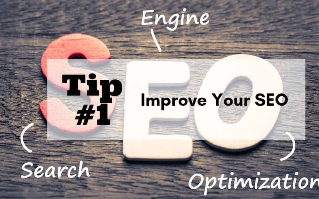How To Improve Your Website SEO & Get More Visitors Tip #1