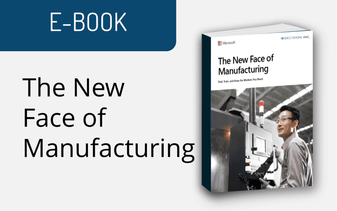 The New Face of Manufacturing