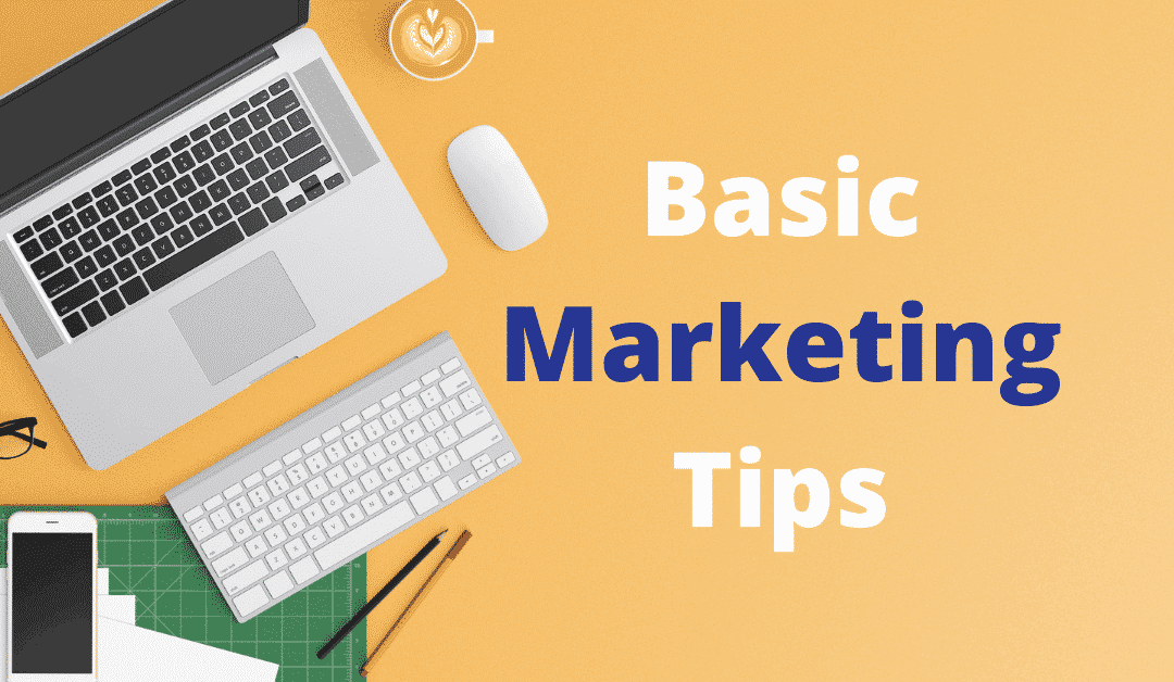 Internet Marketing Tips – The Basics