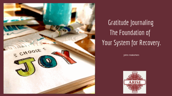 Gratitude Journaling The Foundation of Your System for Recovery.