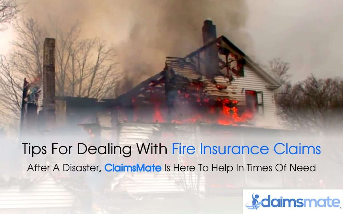 Fire Insurance Claim Tips
