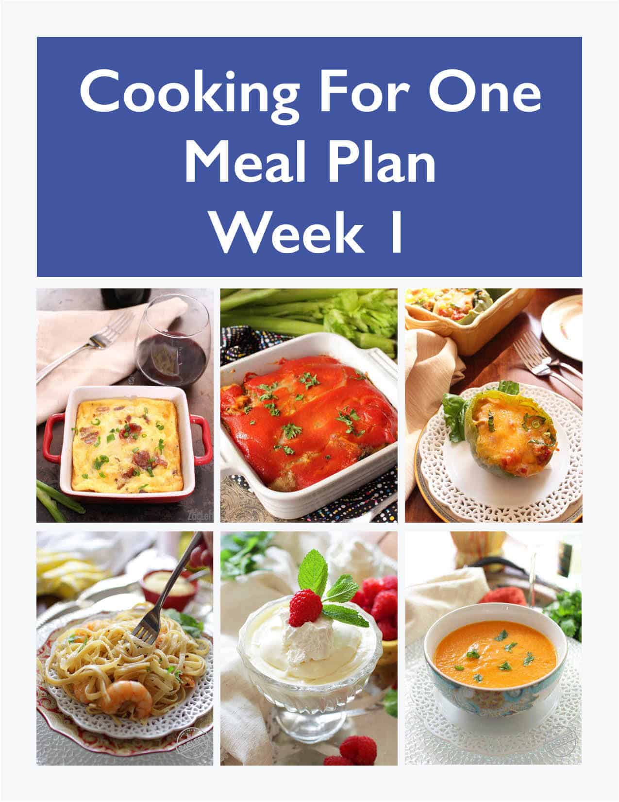 Promotional title page for the six Cooking For One Meal Plan Week One dishes