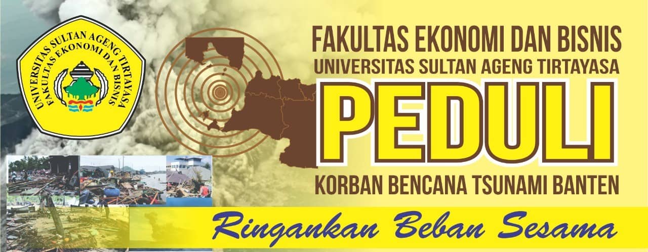 Laporan Penggalangan Dana Feb Untirta Untuk Korban Tsunami Di Banten Fakultas Ekonomi Dan Bisnis Untirta