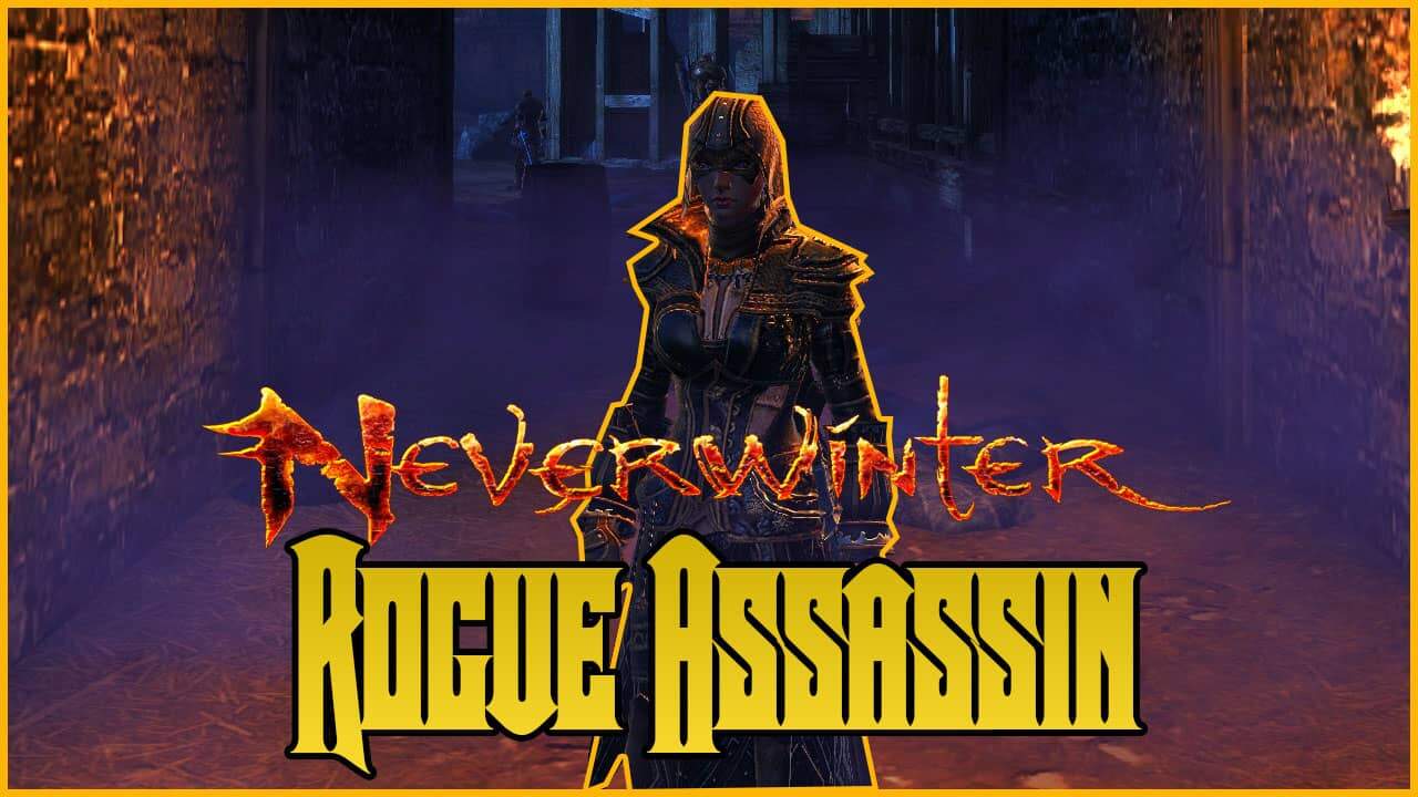 Rogue Assassin Build