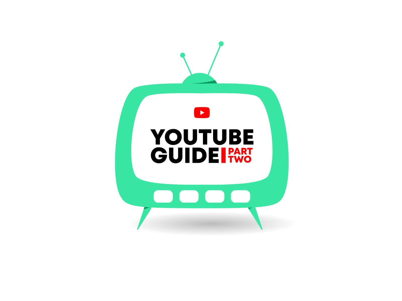 YouTube Guide Part Two - Kanuka digital