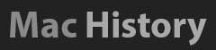 Mac History