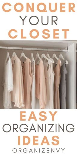 Easy Closet Organizing Tips