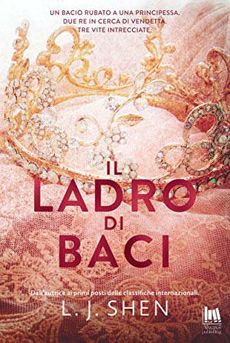 Il ladro di baci di L.J. Shen 2 Il ladro di baci di L.J. Shen