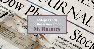 Feature image 6 Steps I Took to Recession Proof My Finances