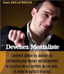 Comment devenir mentaliste de haut niveau