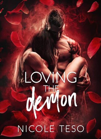 Segnalazione | Trilogia Loving The Demon di Nicole Teso 3 Loving the demon cover
