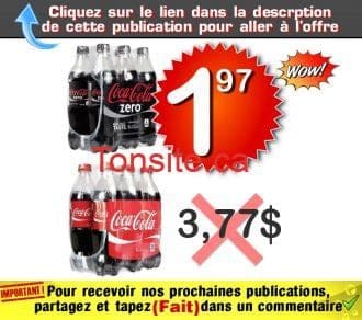 Emballage de 6 bouteilles de Coca-Cola de 710 mL à 1,97$ au lieu de 3,77$ coca zero 197 377 - Emballage de 6 bouteilles de Coca-Cola de 710 mL à 1,97$ au lieu de 3,77$