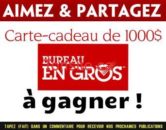 Gagnez une des 12 cartes-cadeaux 1000$ de Bureau en Gros bureau en gros 1000 - Gagnez une des 12 cartes-cadeaux 1000$ de Bureau en Gros