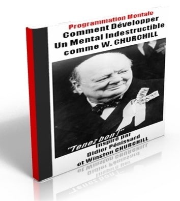 Comment développer un mental indestructible comme W. Churchill