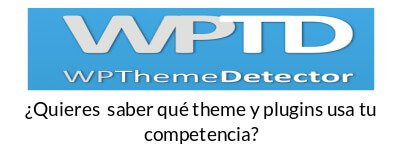 ¿Quieres saber qué theme y plugins usa tu competencia?