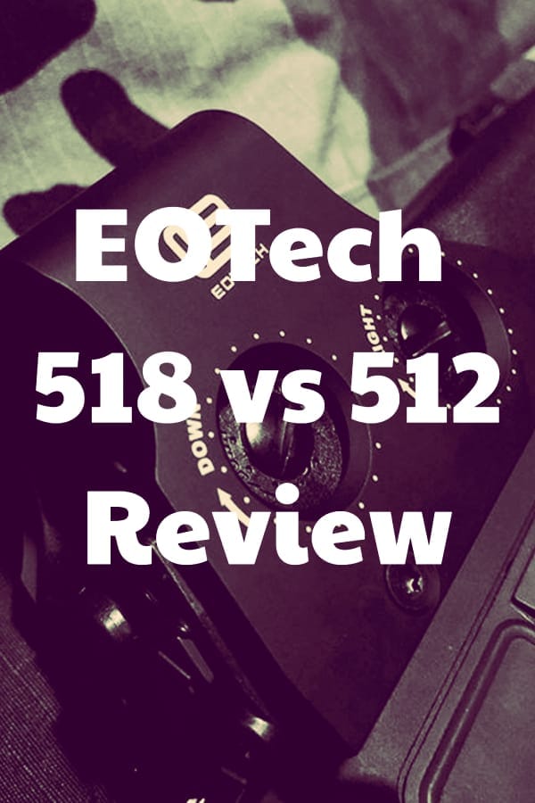 Comparing and reviewing the EOTech 512 vs 518 Holo Weapon Sights