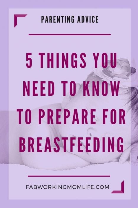 5 THINGS YOU NEED TO KNOW TO PREPARE FOR BREASTFEEDING