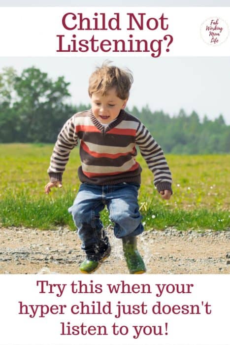 When Your Hyper Child Just Doesn T Listen Try This Fab Working