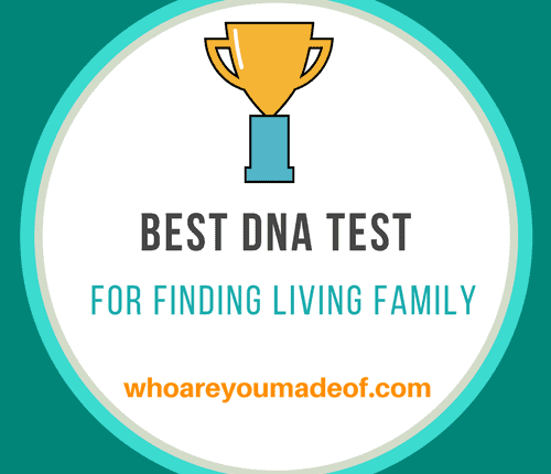 Best DNA test for finding living family
