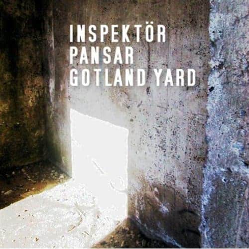 Inspektör Pansar – Gotland Yard