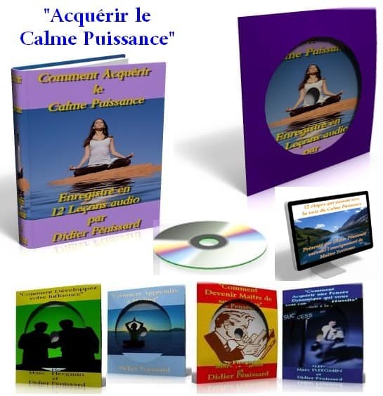 Le programme d'inititation du calme puissance pour acquérir la ma^trise soi et le contrôle de soi