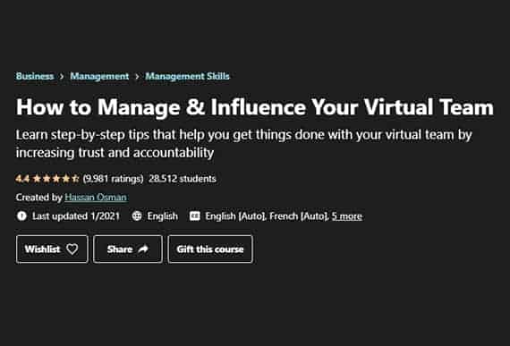 Five Remote Management Courses to Help you Grow as a Leader 2 Udemy's Hassan Osman has prepared a thorough remote management course.