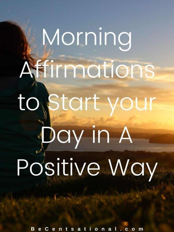 morning positive affirmation to start your day