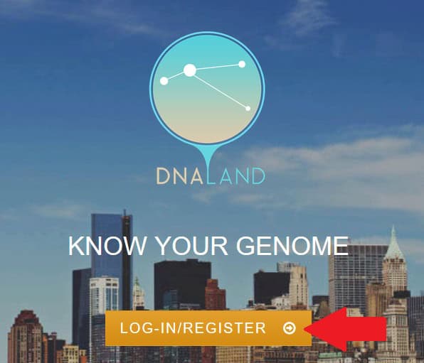 Register for a DNA Land account by visiting the home page and clicking on the Register button