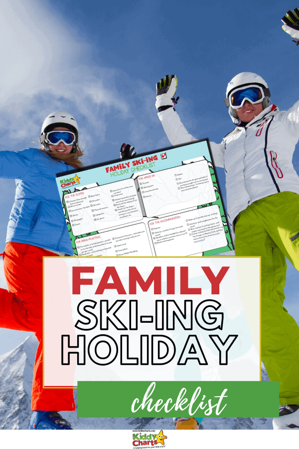 Family ski-ing holiday check list.