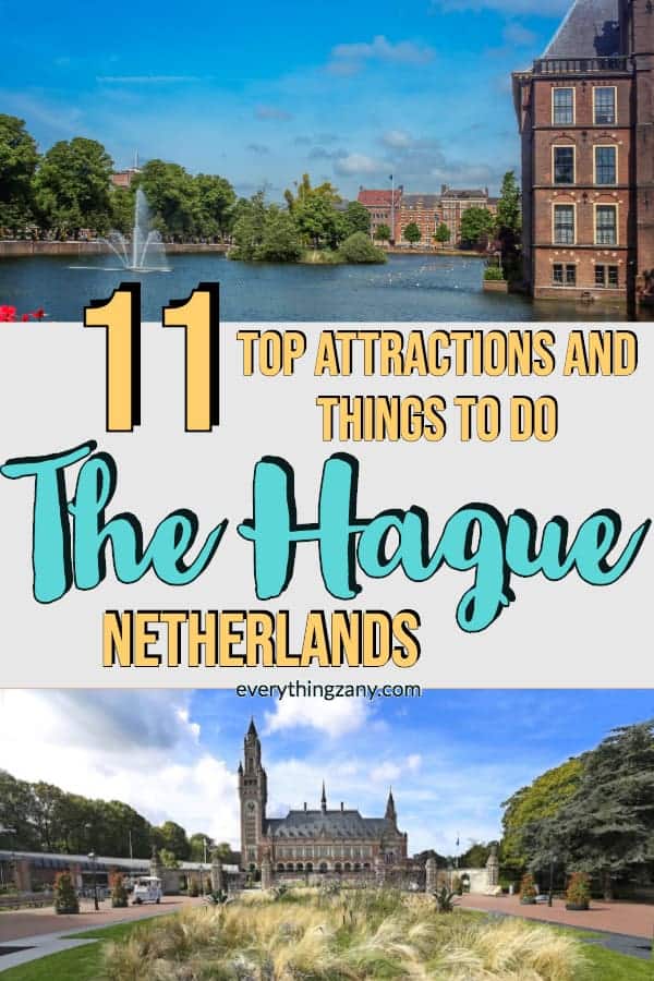 Best Things to do in the Hague (Den Haag), Netherlands Best Things to do in the Hague (Den Haag), Netherlands