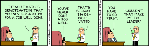 Step by Step How to Praise to Motivate Your Team (and why it matters) 6 dilbert knows how to praise is a key manager skill