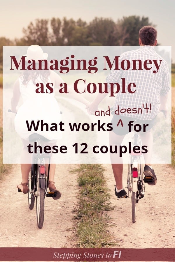Couple riding bikes down a dirt path holding hands and text overlay "Managing Money as a Couple"