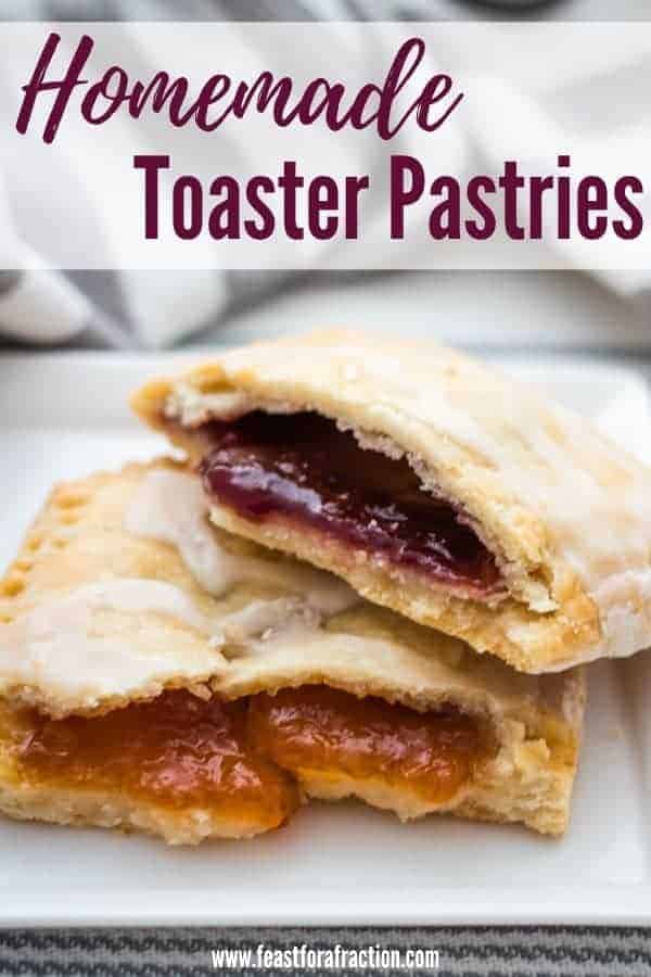 homemade toaster pastries with apricot and raspberry jam on square white plate with title text "Homemade Toaster Pastries"