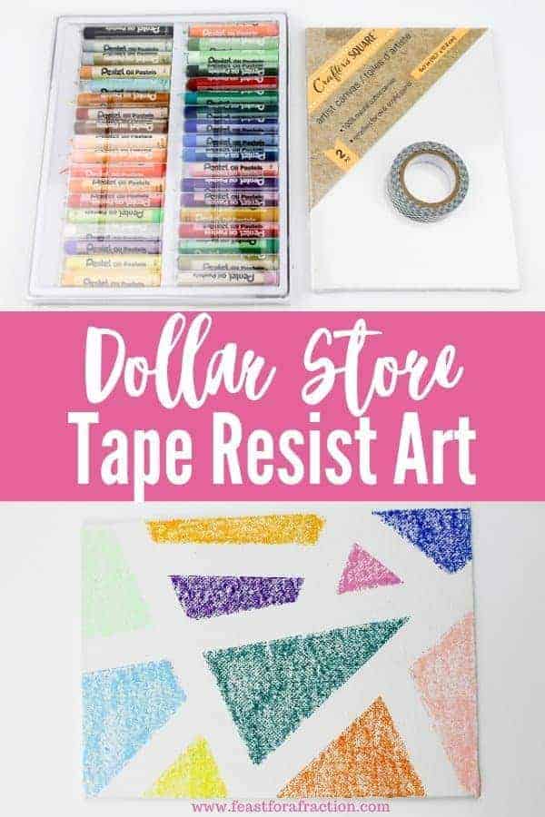 collage image with oil pastels, white canvas, washi tape and finished art project with title text "Dollar Store Tape Resist Art"
