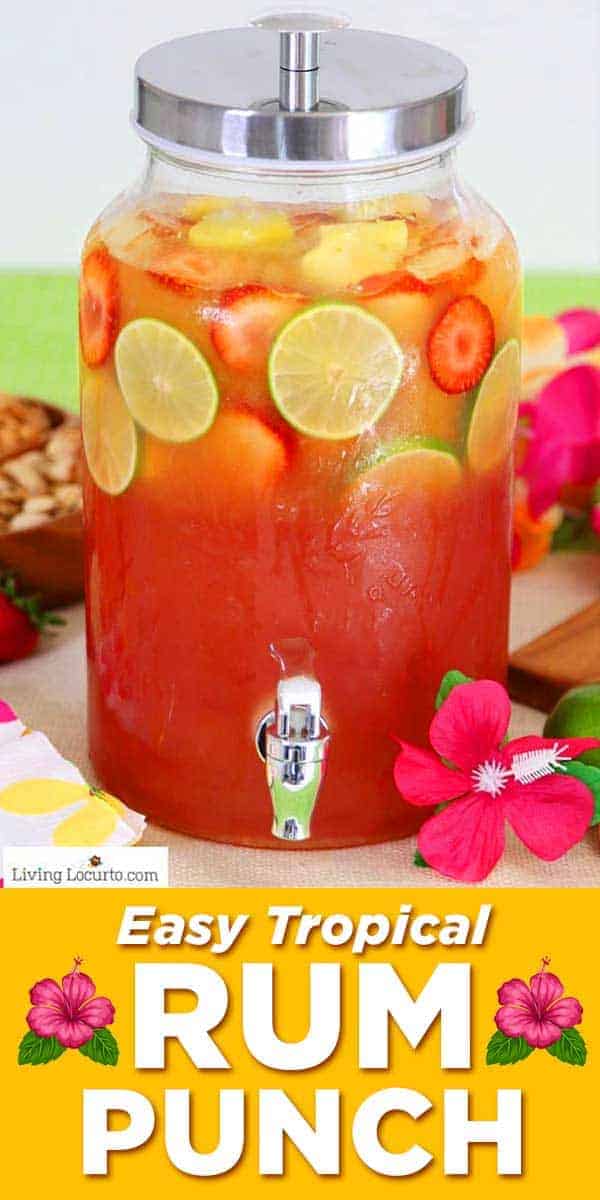 Tropical Rum Punch Recipe Luau Party Ideas Living Locurto