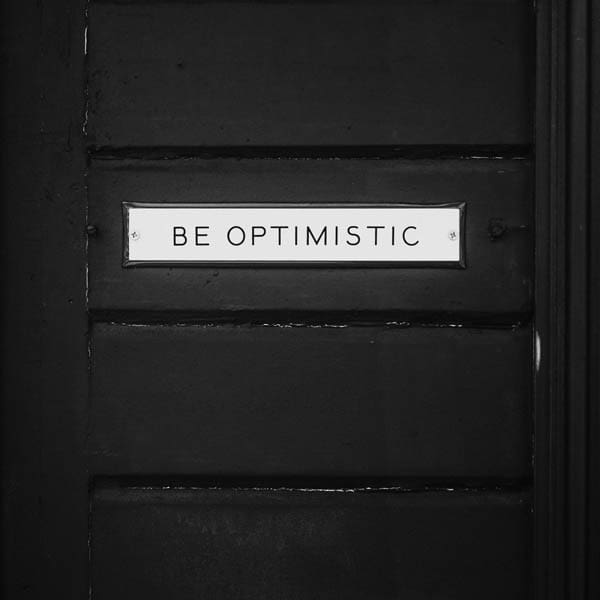 optimistic Be Optimistic