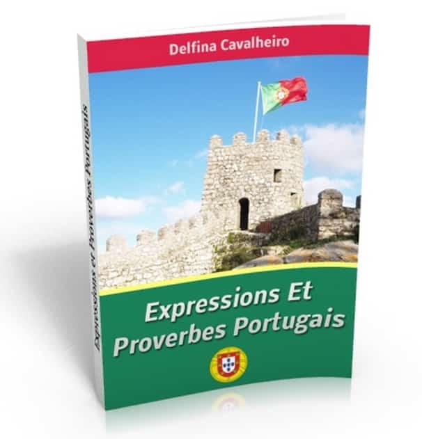 Guide pratique Expressions et proverbes Portugais