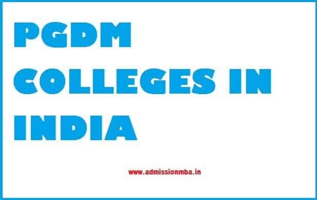 PGDM Colleges in India PGDM Colleges in India