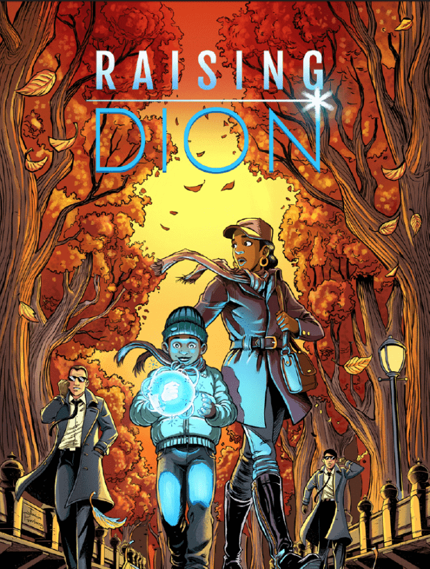 Raising Dion Comes to Netflix
