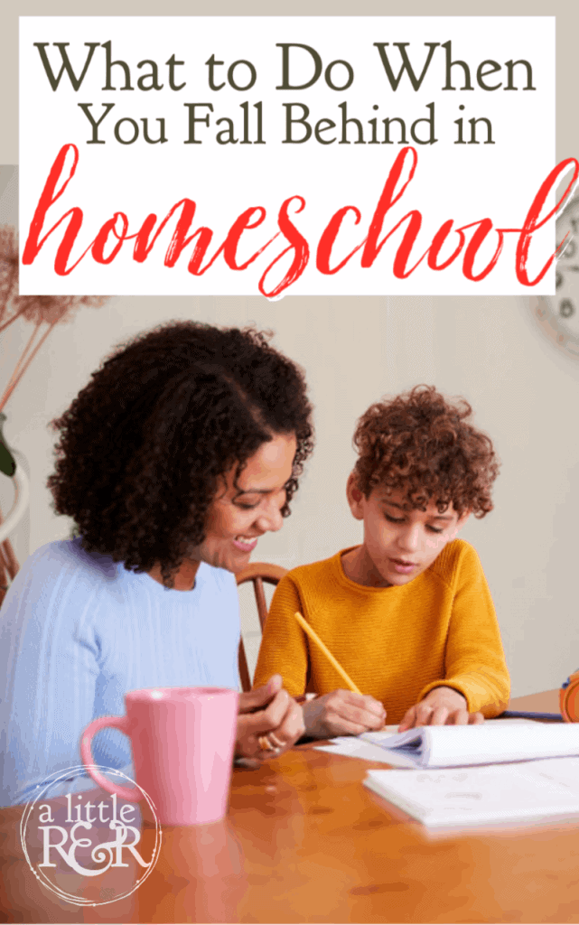 When you fall behind in homeschool, it is frustrating and even discouraging. Here is what I learned my first year when we fell behind. #alittlerandr #homeschool #homeschoolmom #homeschooladvice