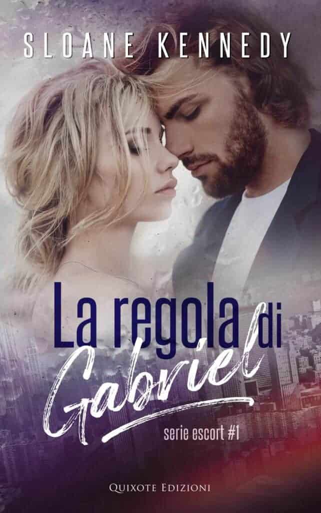 Segnalazione | La regola di Gabriel di Sloane Kennedy 2 La regola di Gabriel