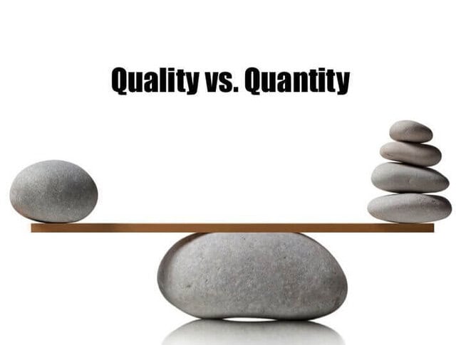 quality vs quantity
