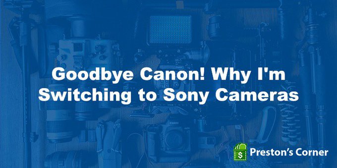 Goodbye Canon! Why I'm Switching to Sony Cameras 64 canon-vs-sony
