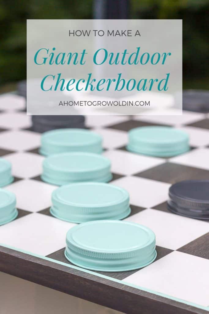 title for the instructions on how to make a giant oversized mason jar outdoor checkerboard
