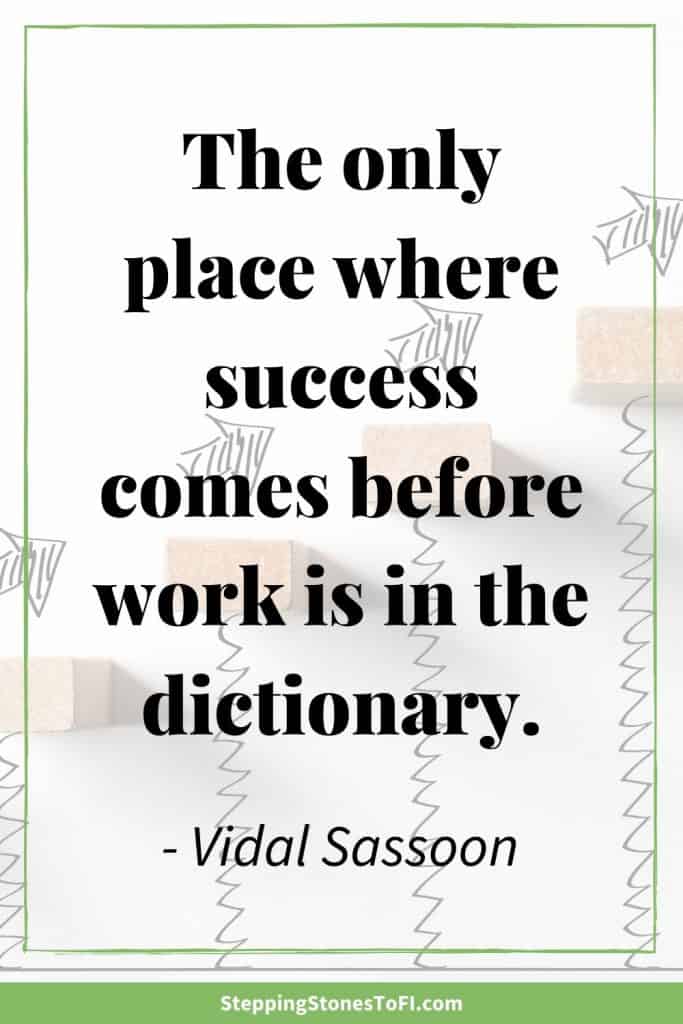 Long Pinterest image with quote "The only place where success comes before work is in the dictionary." By Vidal Sassoon.
