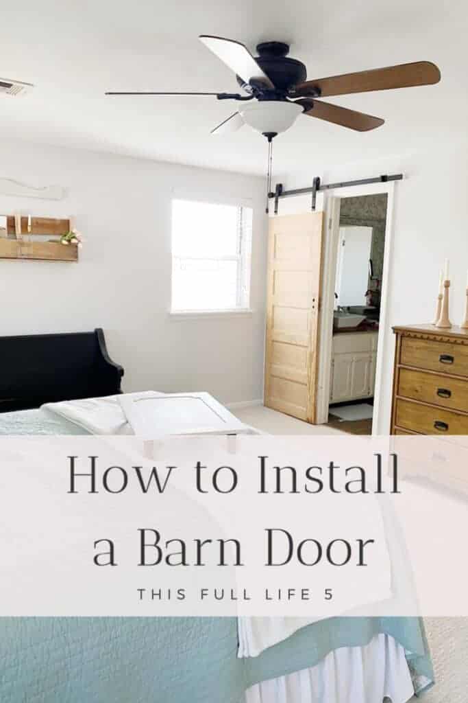How to Install a Barn Door Like a Pro 6