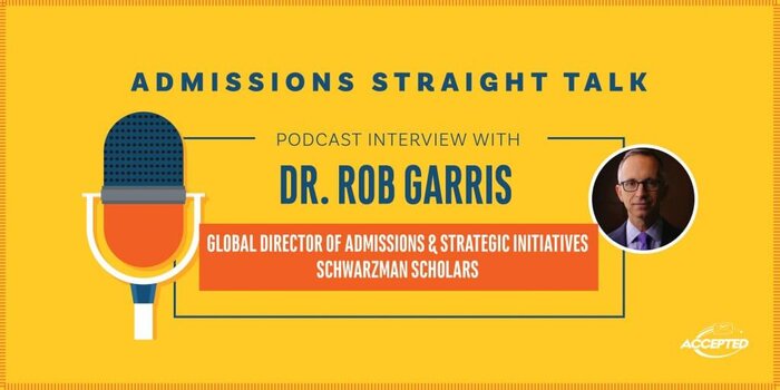 Podcast Interview with Dr. Rob Garris of the Schwarzman Scholars Program