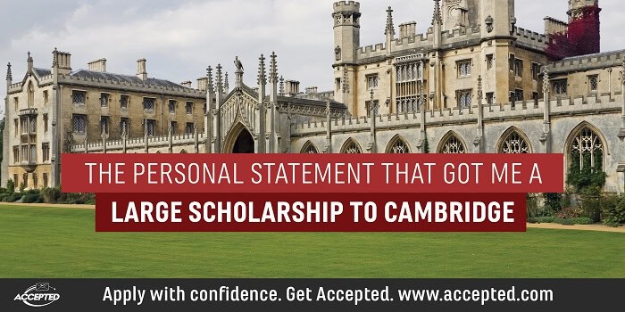 The personal statement that got me a large scholarship to Cambridge